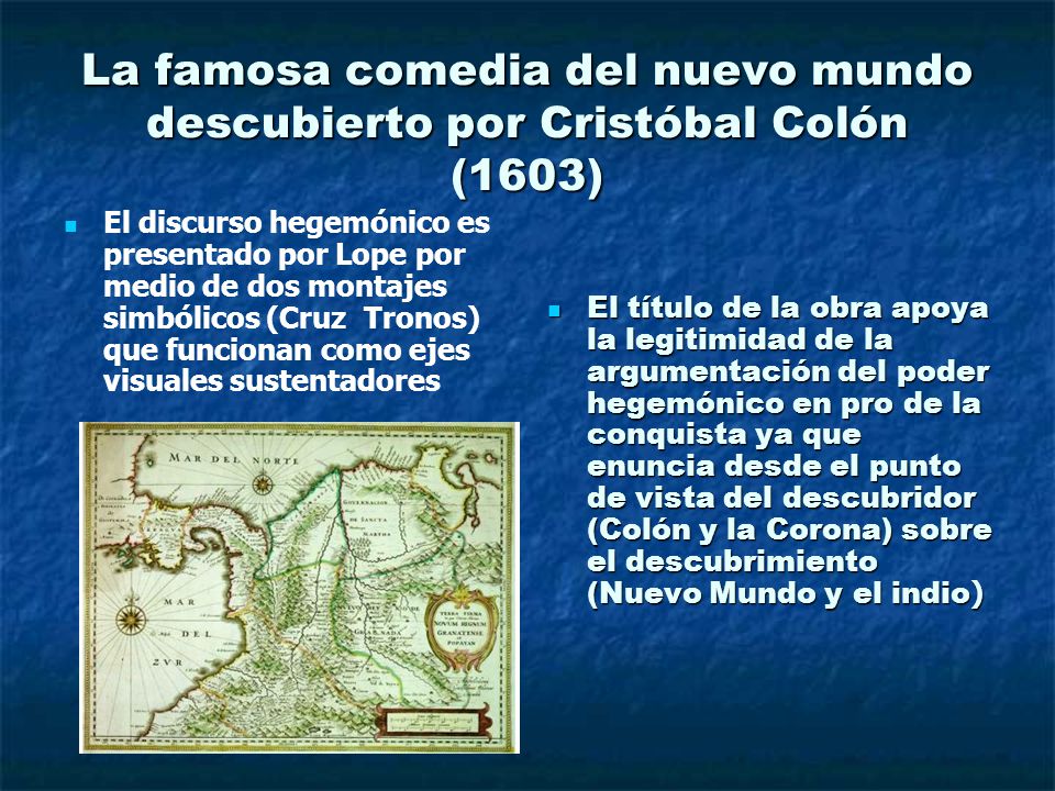 La famosa comedia del nuevo mundo descubierto por Cristóbal Colón (1603)