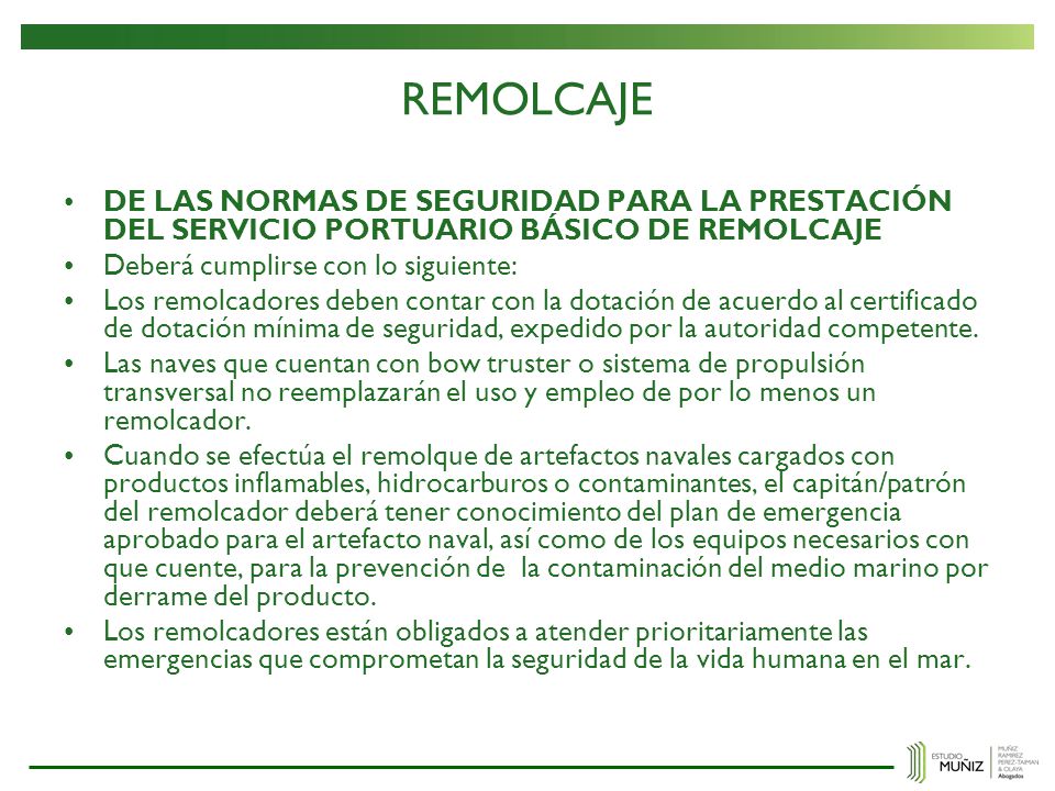 REMOLCAJE DE LAS NORMAS DE SEGURIDAD PARA LA PRESTACIÓN DEL SERVICIO PORTUARIO BÁSICO DE REMOLCAJE.