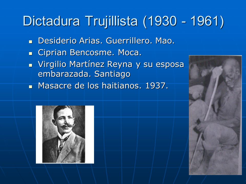 Dictadura Trujillista ( )