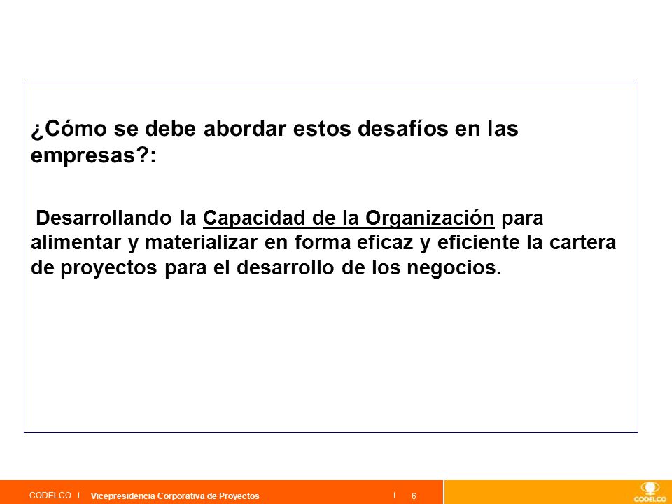 ¿Cómo se debe abordar estos desafíos en las empresas :
