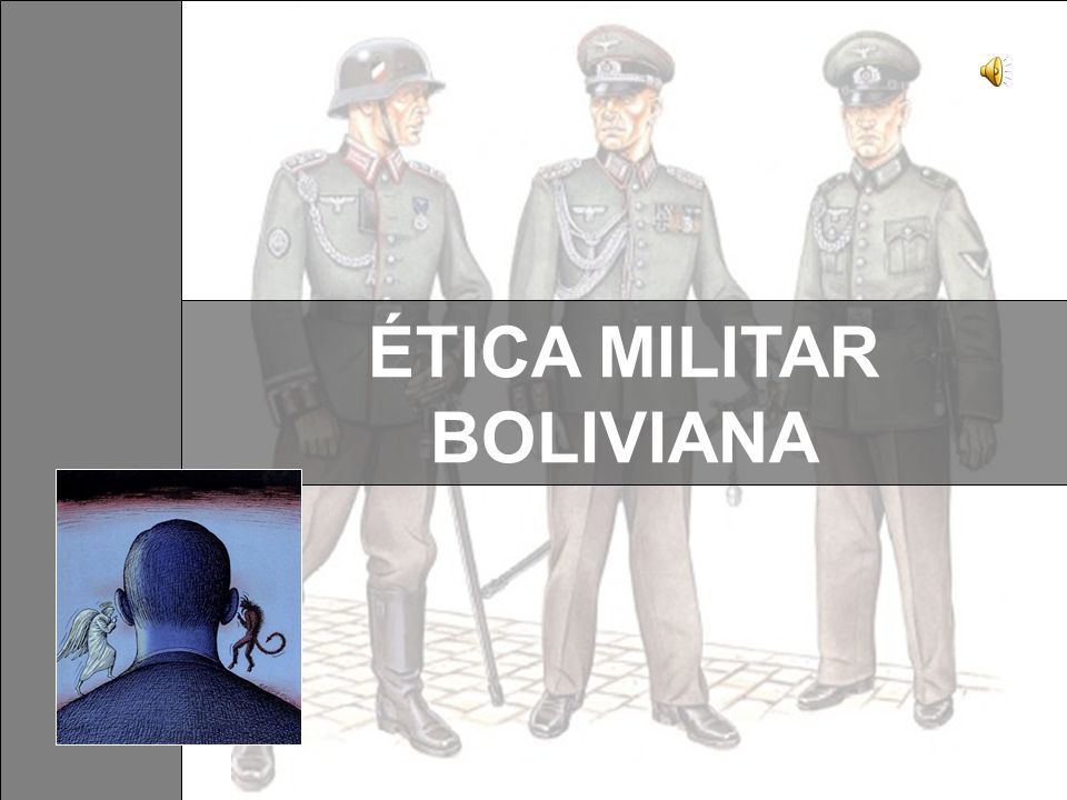ÉTICA MILITAR BOLIVIANA