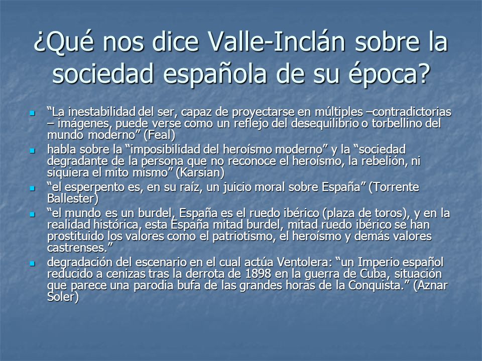 ¿Qué nos dice Valle-Inclán sobre la sociedad española de su época