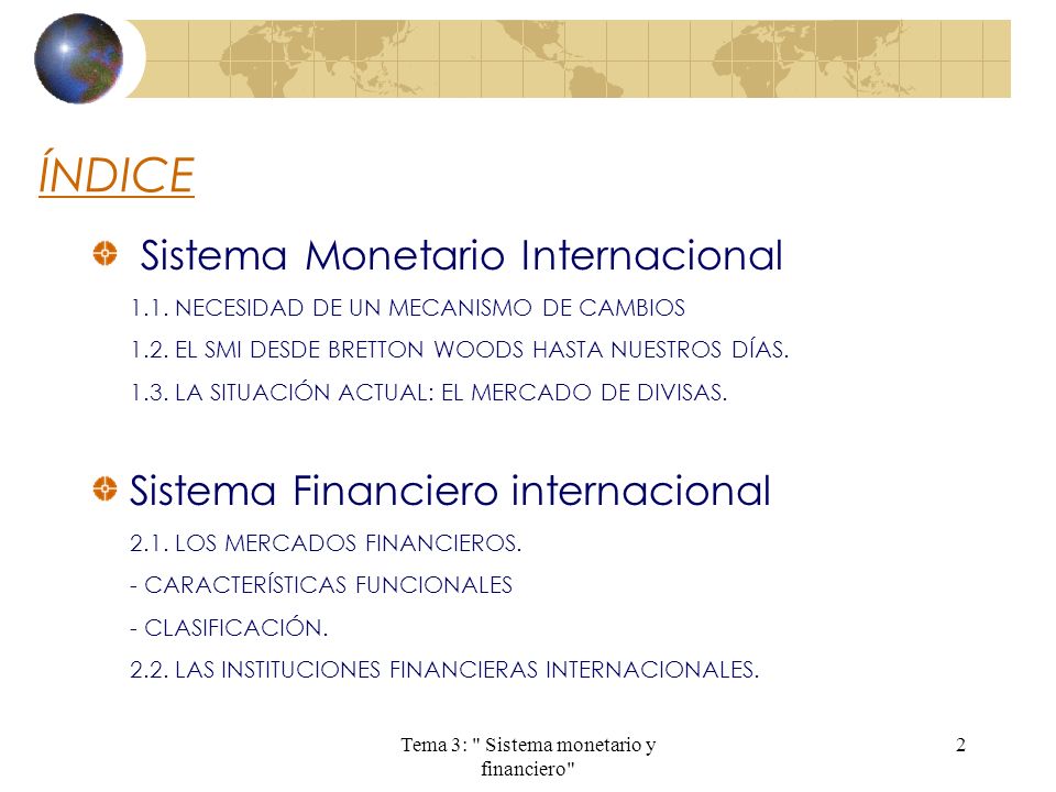 Tema 3: Sistema monetario y financiero