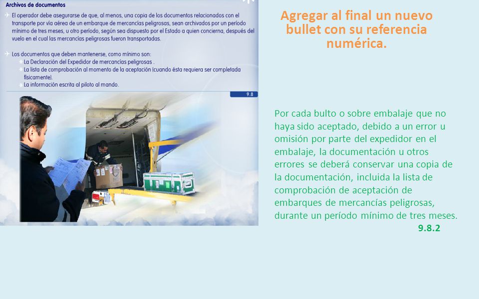 Agregar al final un nuevo bullet con su referencia numérica.