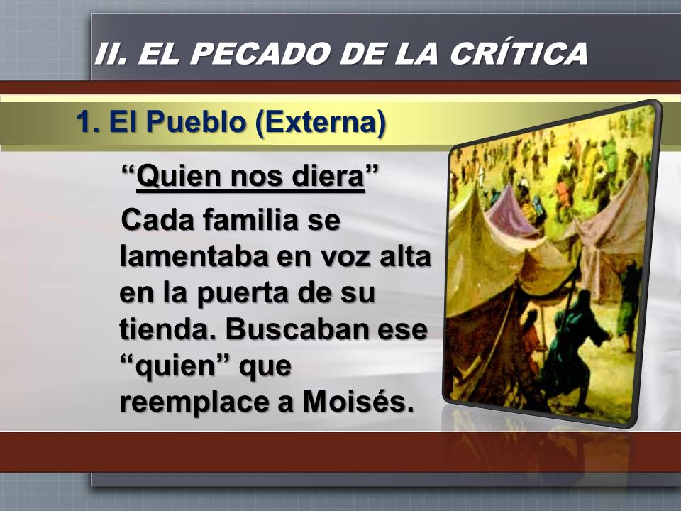 II. EL PECADO DE LA CRÍTICA