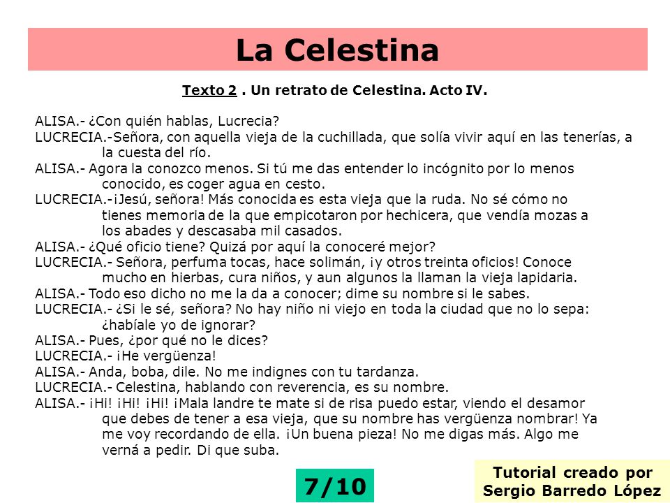 La Celestina 7/10 Tutorial creado por Sergio Barredo López