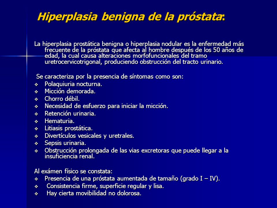 Hiperplasia benigna de la próstata: