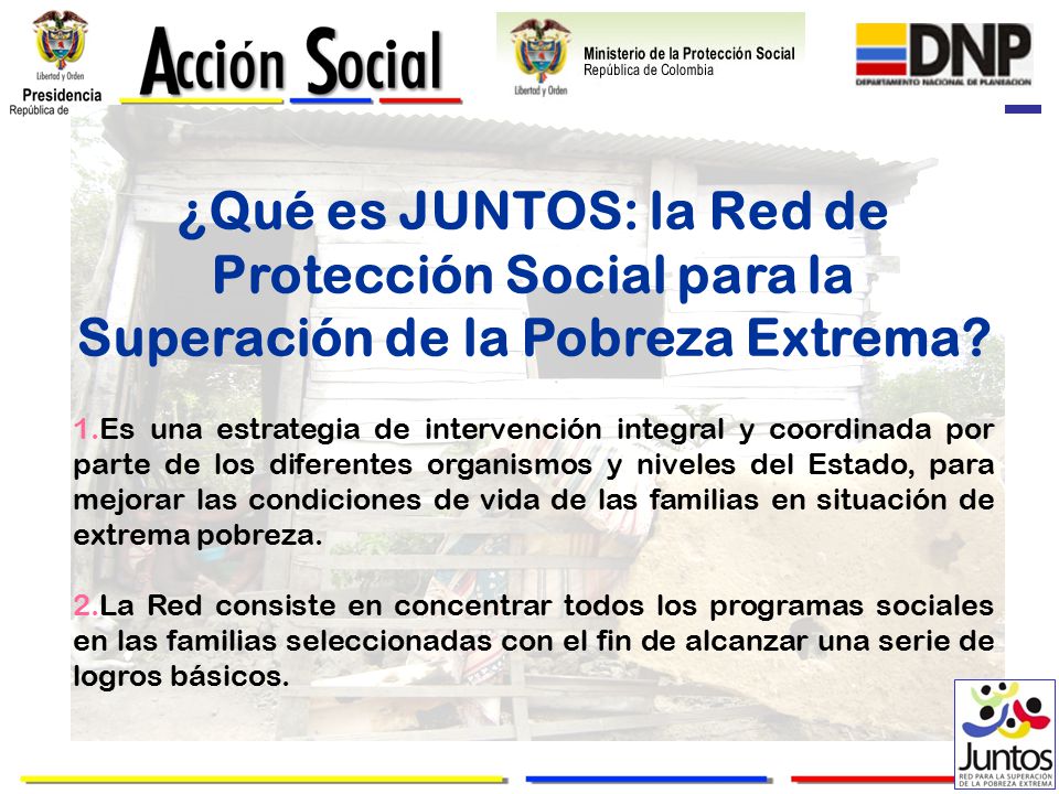 ¿Qué es JUNTOS: la Red de Protección Social para la Superación de la Pobreza Extrema