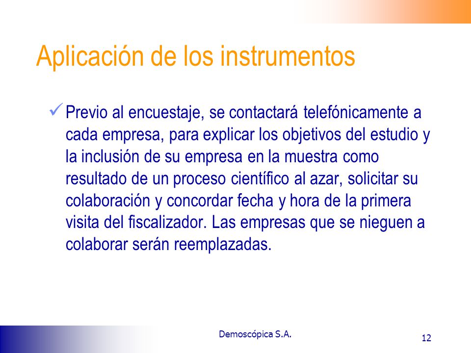 Aplicación de los instrumentos