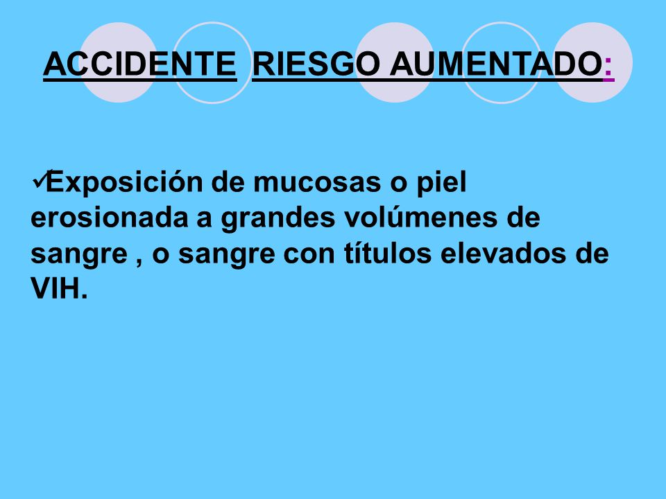 ACCIDENTE RIESGO AUMENTADO: