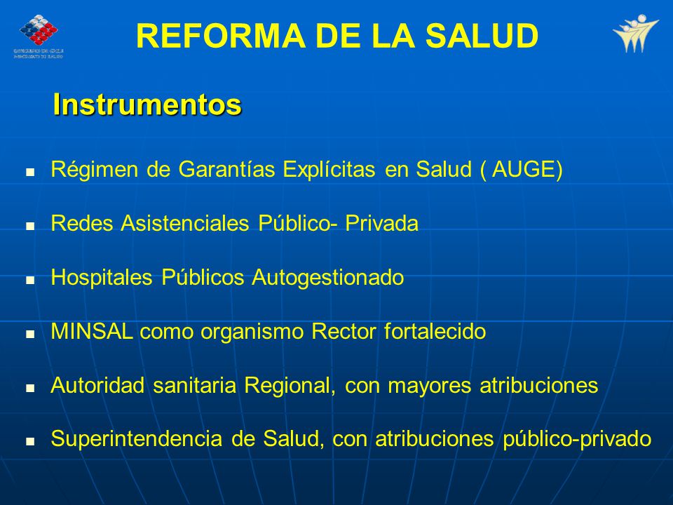 REFORMA DE LA SALUD Instrumentos