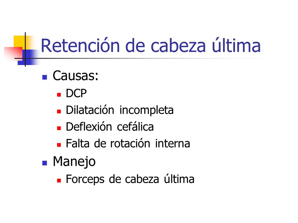 Retención de cabeza última
