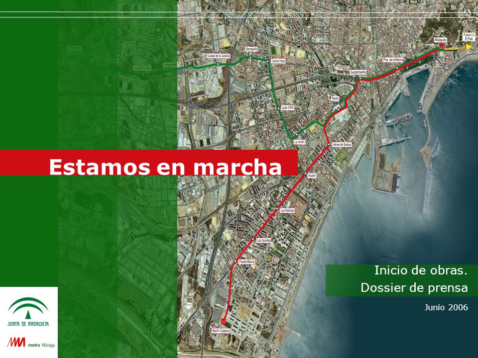 Estamos en marcha Inicio de obras. Dossier de prensa Junio 2006