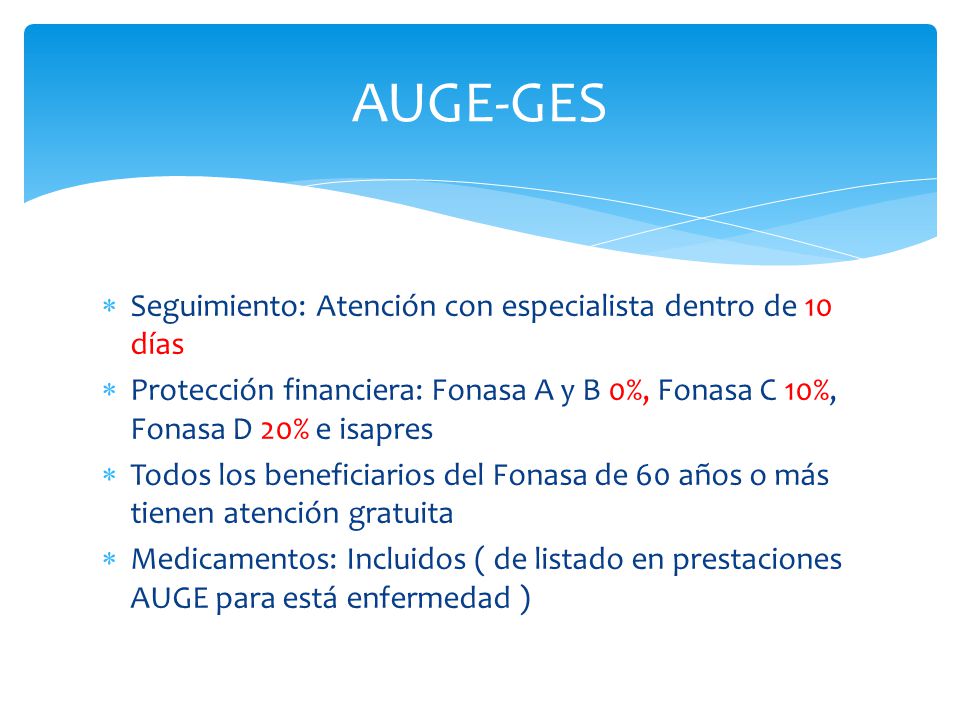 AUGE-GES Seguimiento: Atención con especialista dentro de 10 días