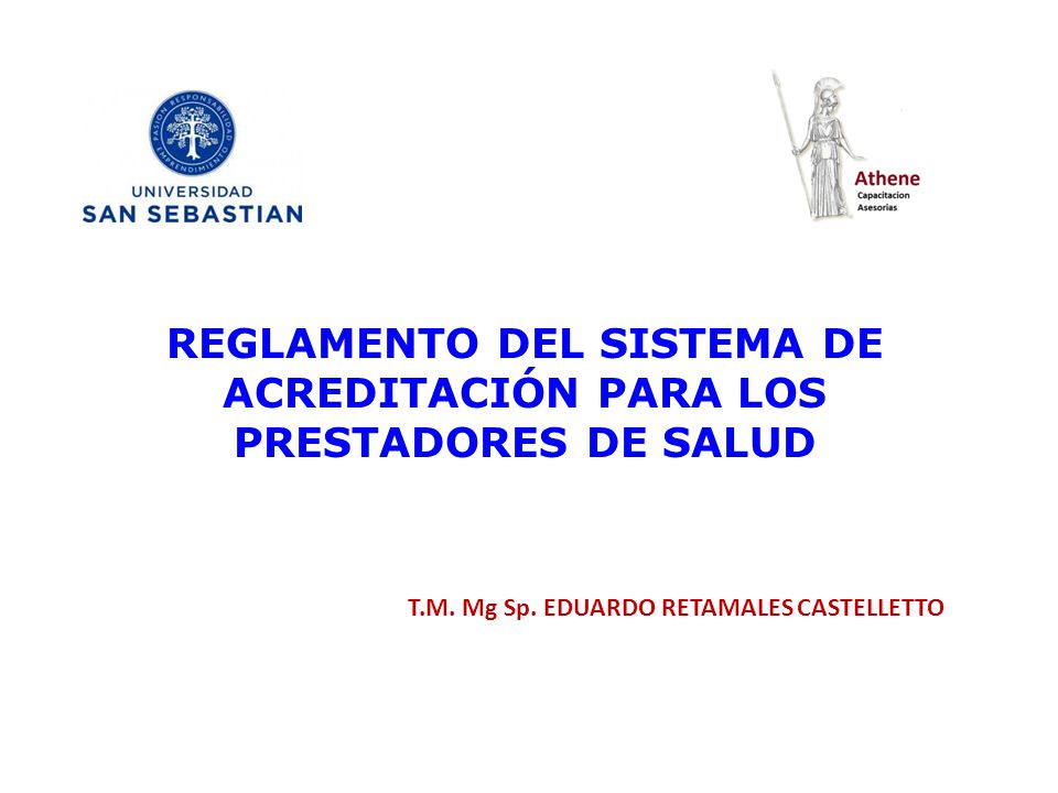 REGLAMENTO DEL SISTEMA DE ACREDITACIÓN PARA LOS PRESTADORES DE SALUD