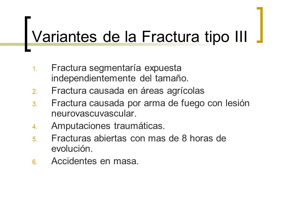 Variantes de la Fractura tipo III