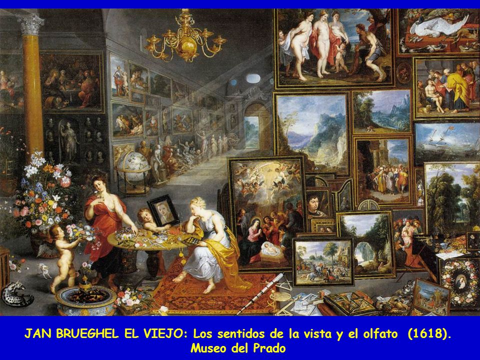 JAN BRUEGHEL EL VIEJO: Los sentidos de la vista y el olfato (1618)