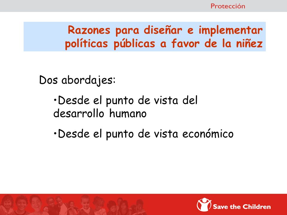 Razones para diseñar e implementar políticas públicas a favor de la niñez