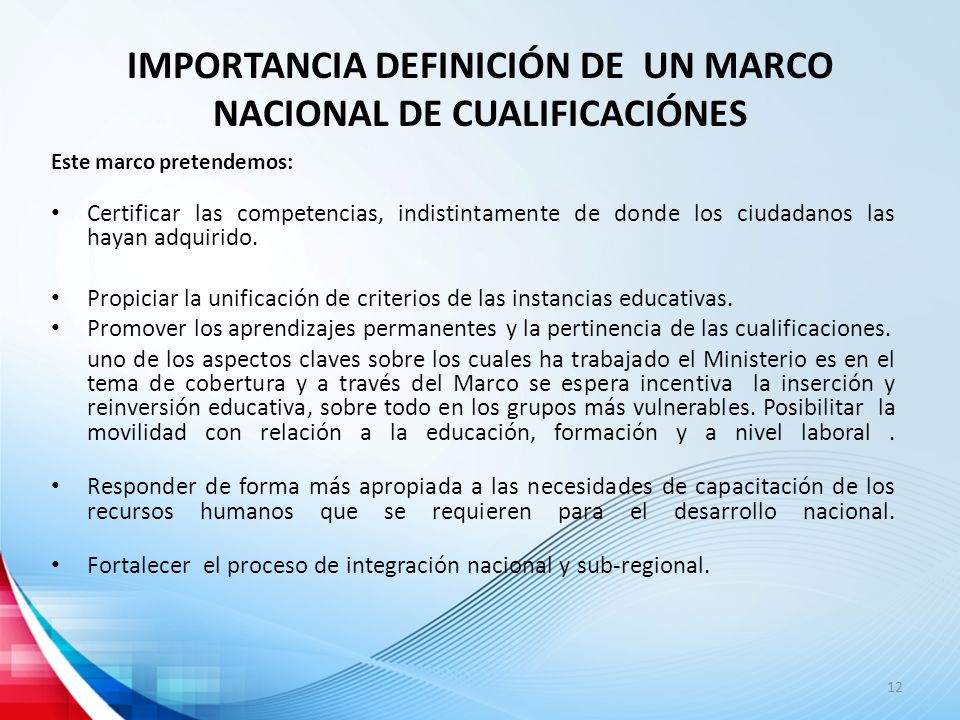 IMPORTANCIA DEFINICIÓN DE UN MARCO NACIONAL DE CUALIFICACIÓNES