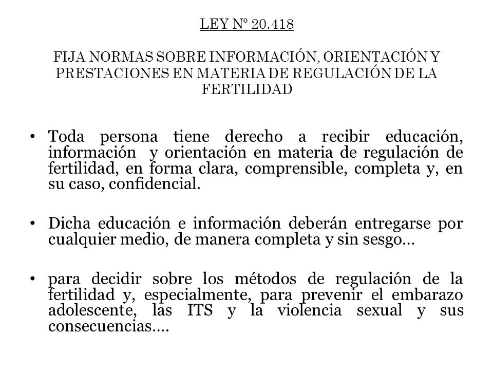 LEY Nº FIJA NORMAS SOBRE INFORMACIÓN, ORIENTACIÓN Y PRESTACIONES EN MATERIA DE REGULACIÓN DE LA FERTILIDAD