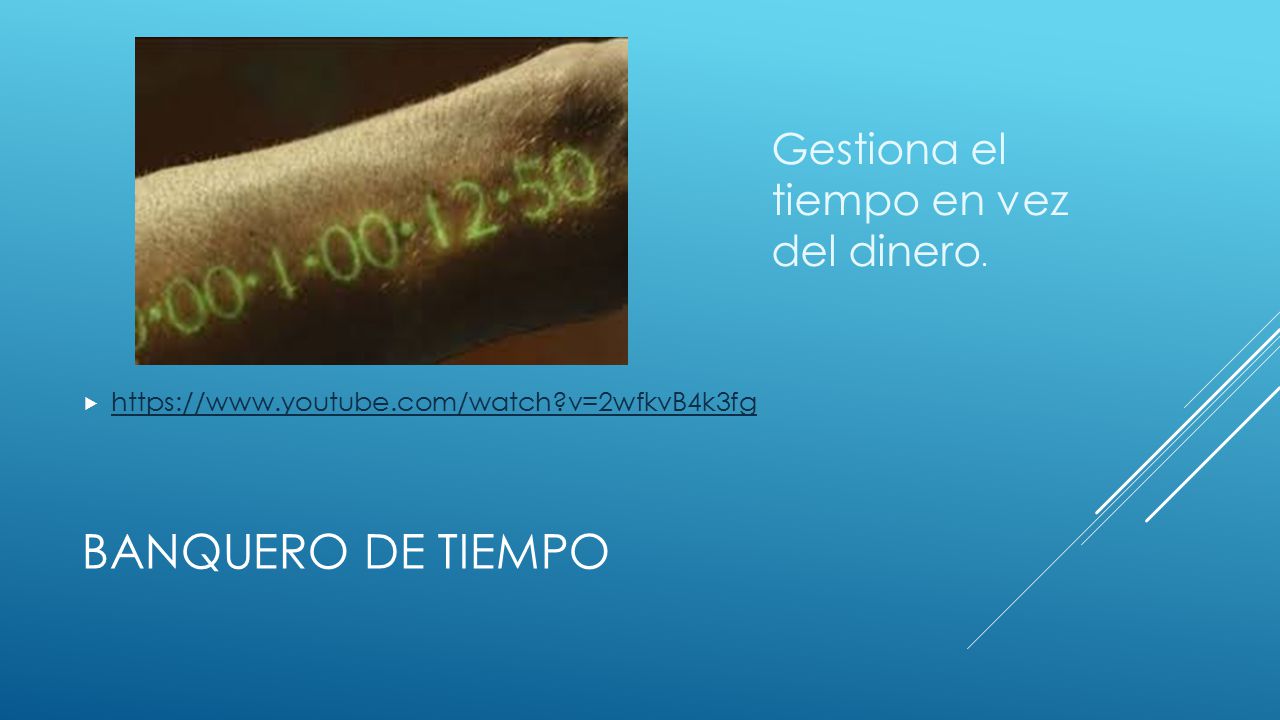 Banquero de tiempo Gestiona el tiempo en vez del dinero.