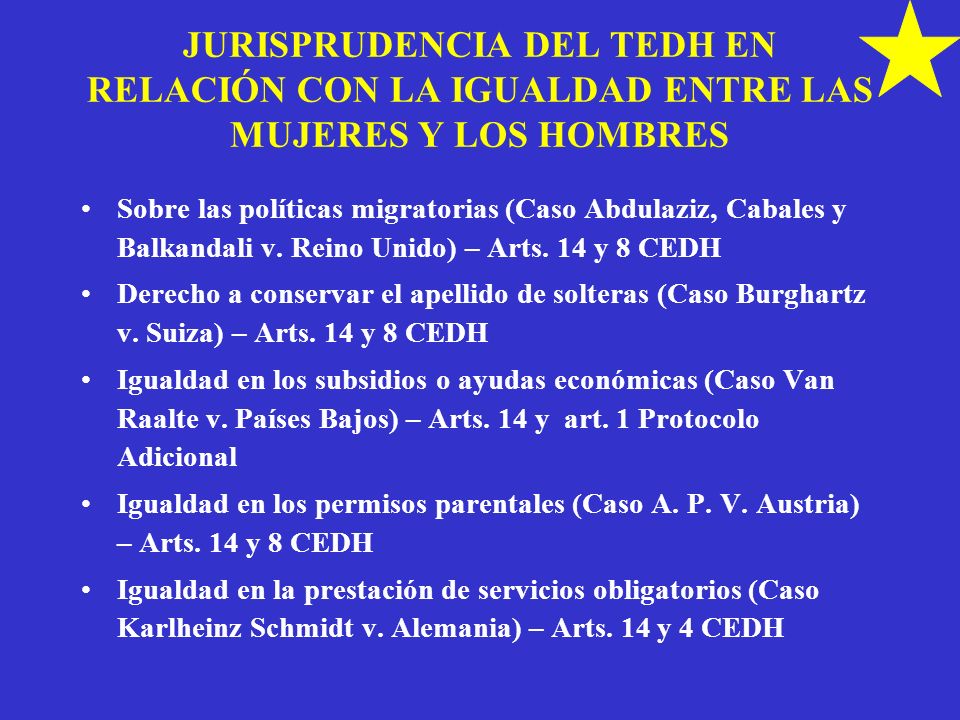 JURISPRUDENCIA DEL TEDH EN RELACIÓN CON LA IGUALDAD ENTRE LAS MUJERES Y LOS HOMBRES