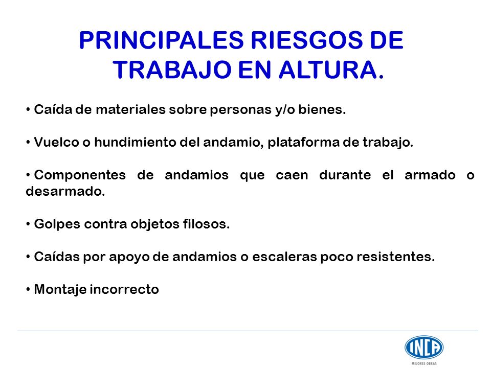PRINCIPALES RIESGOS DE TRABAJO EN ALTURA.
