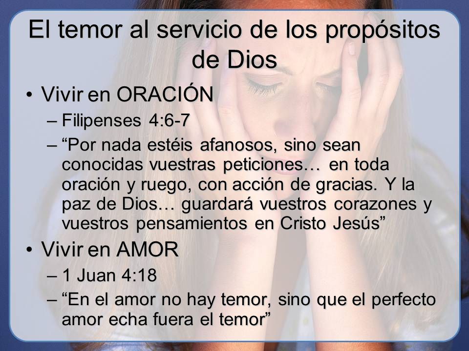 El temor al servicio de los propósitos de Dios