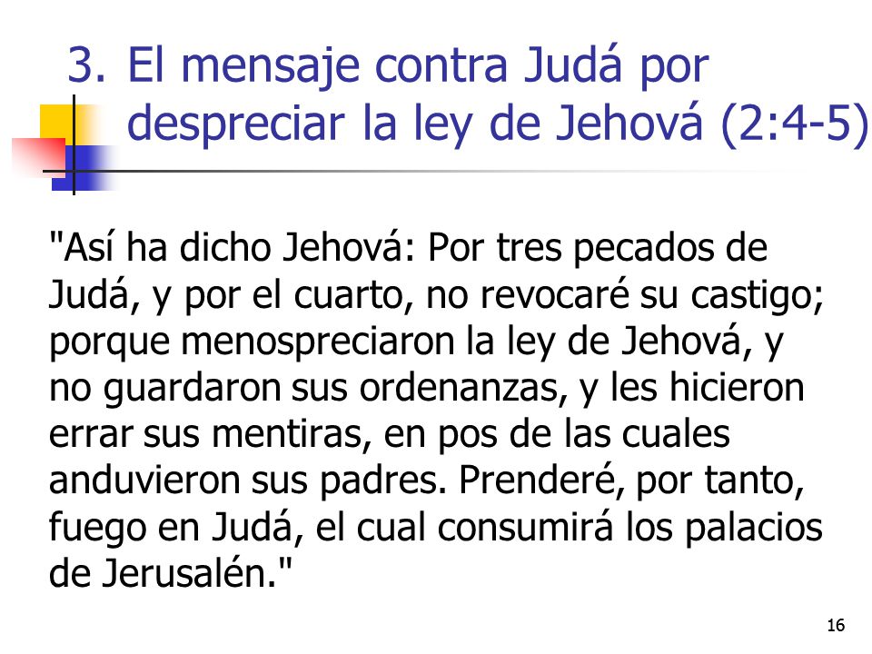 El mensaje contra Judá por despreciar la ley de Jehová (2:4-5)