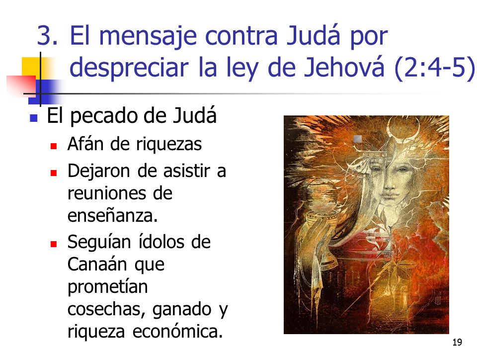 El mensaje contra Judá por despreciar la ley de Jehová (2:4-5)