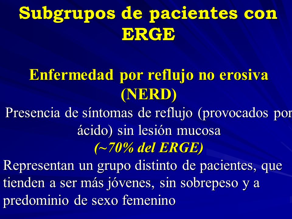 Subgrupos de pacientes con Enfermedad por reflujo no erosiva (NERD)