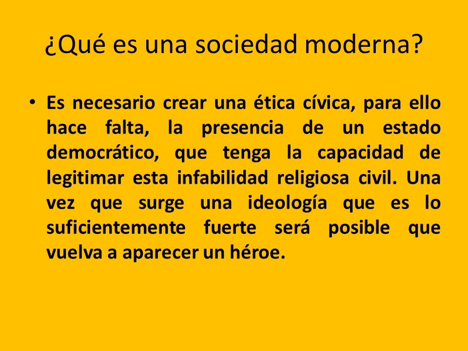 ¿Qué es una sociedad moderna