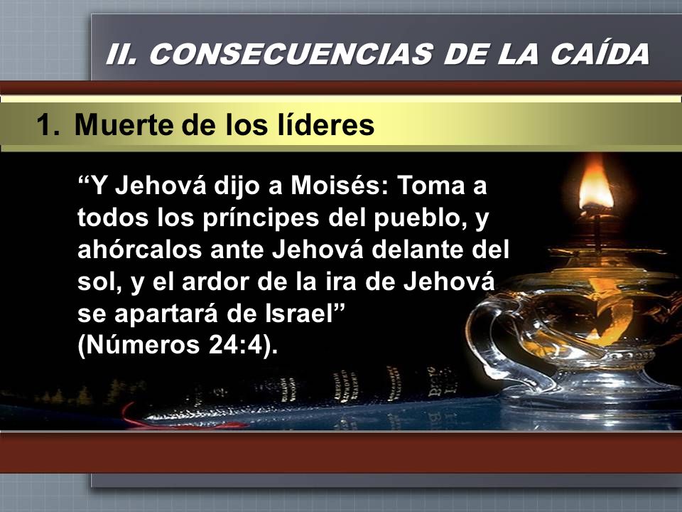 II. CONSECUENCIAS DE LA CAÍDA