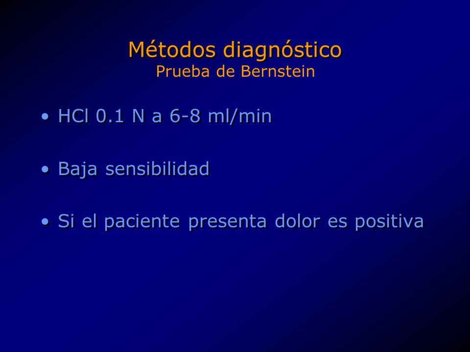 Métodos diagnóstico HCl 0.1 N a 6-8 ml/min Baja sensibilidad