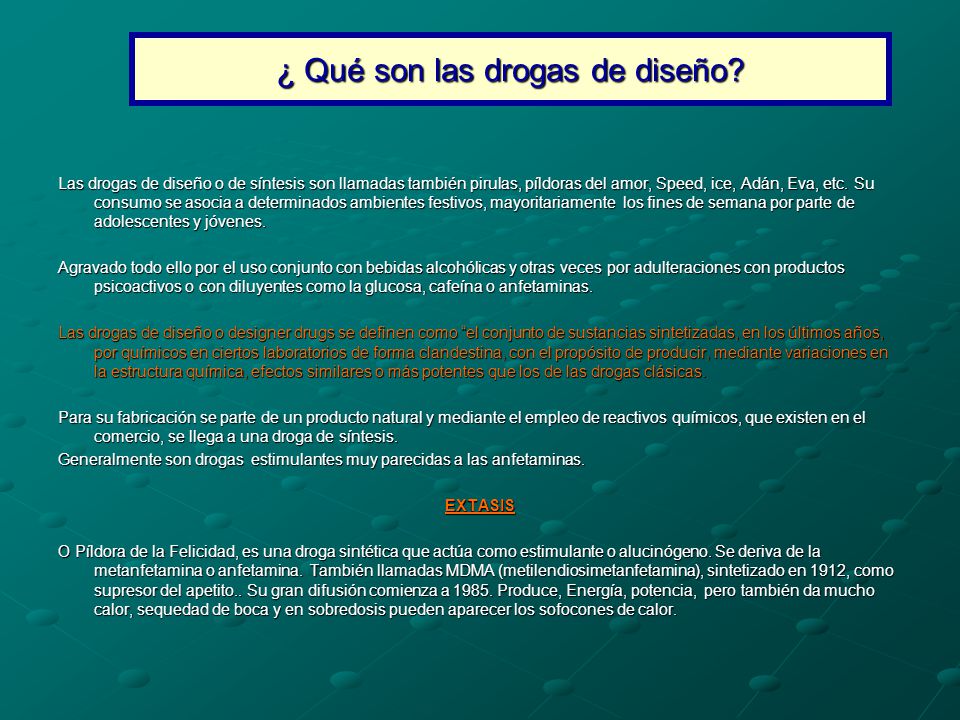 ¿ Qué son las drogas de diseño
