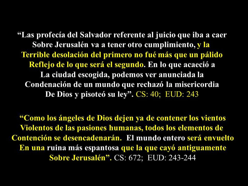Las profecía del Salvador referente al juicio que iba a caer
