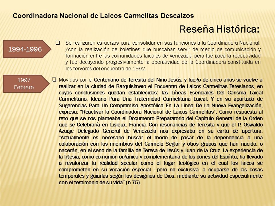 Reseña Histórica: Coordinadora Nacional de Laicos Carmelitas Descalzos