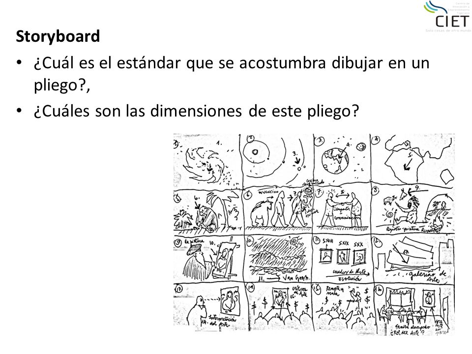 Storyboard ¿Cuál es el estándar que se acostumbra dibujar en un pliego , ¿Cuáles son las dimensiones de este pliego