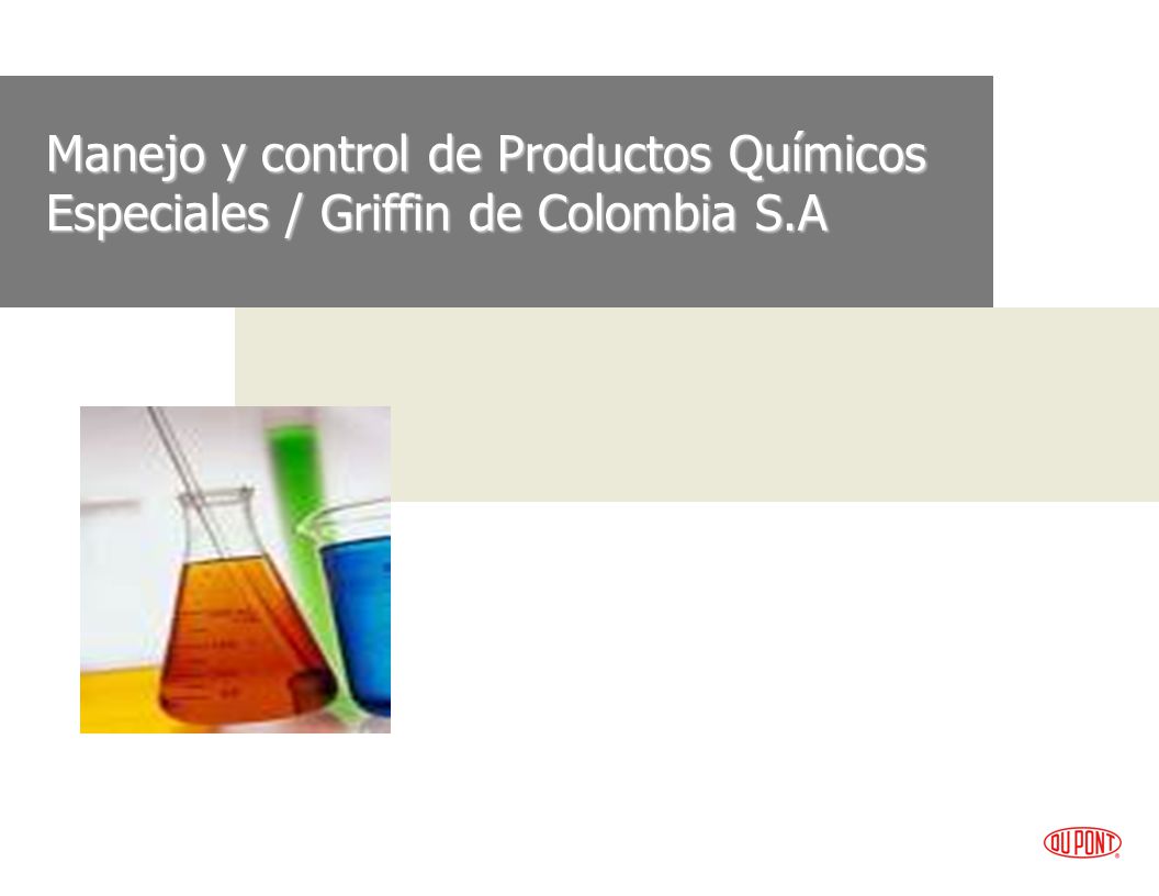 Manejo y control de Productos Químicos Especiales / Griffin de Colombia S.A