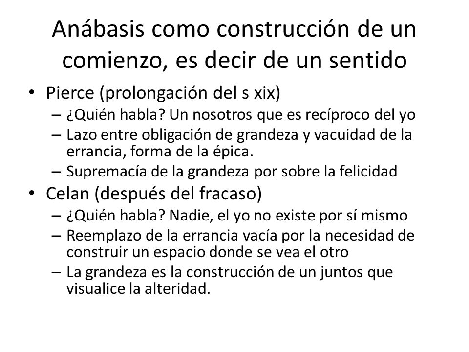 Anábasis como construcción de un comienzo, es decir de un sentido