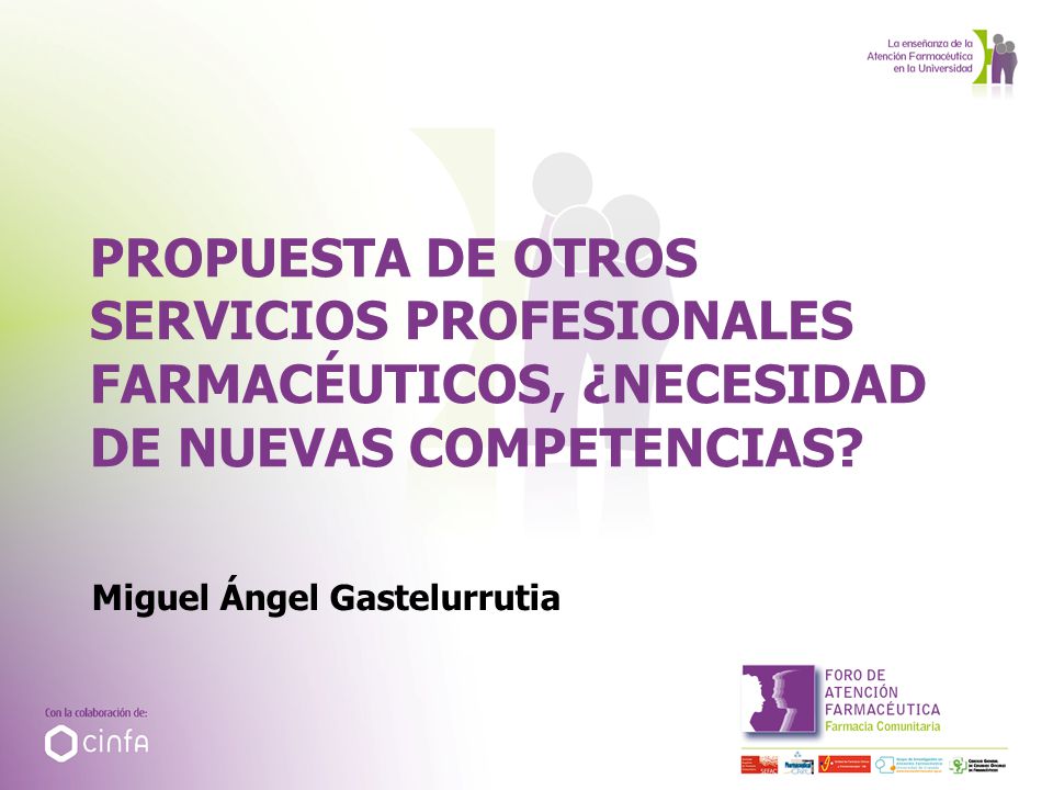 Propuesta de otros Servicios Profesionales Farmacéuticos, ¿necesidad de nuevas competencias