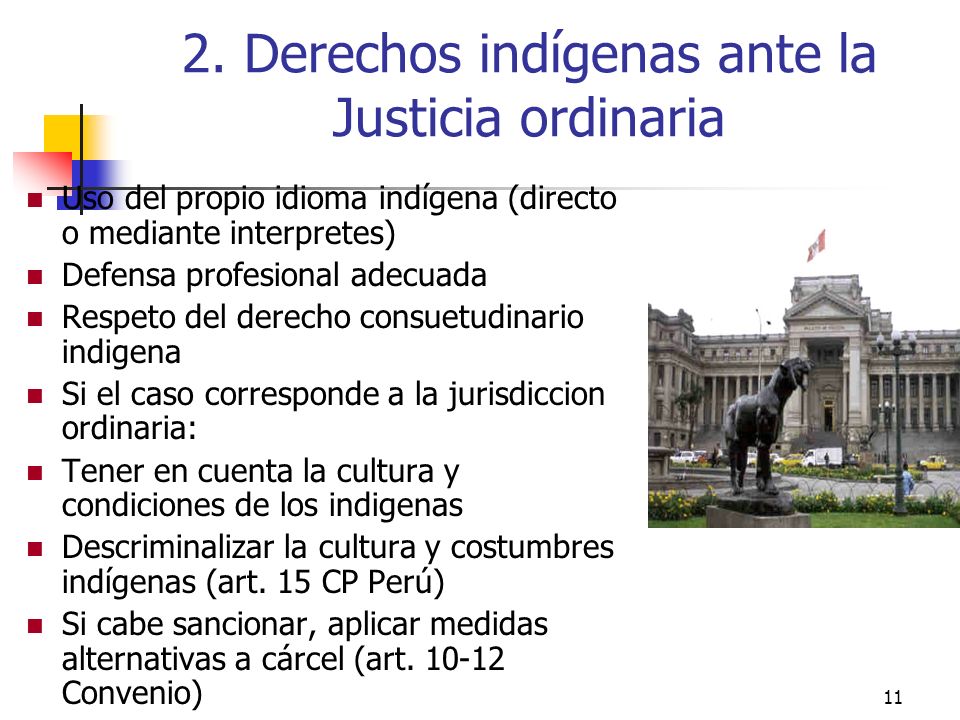 2. Derechos indígenas ante la Justicia ordinaria