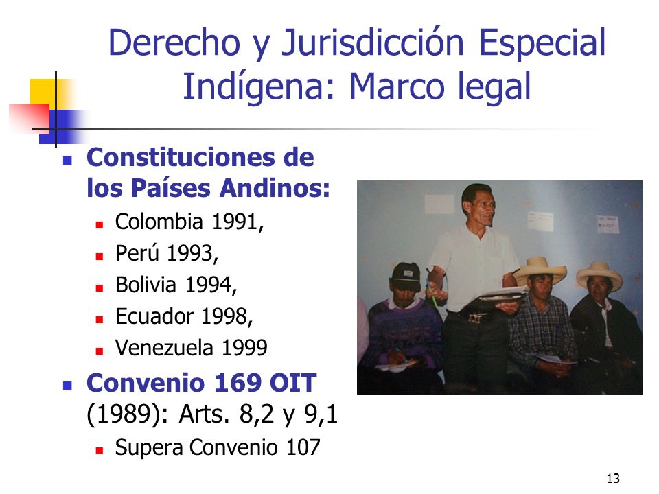Derecho y Jurisdicción Especial Indígena: Marco legal