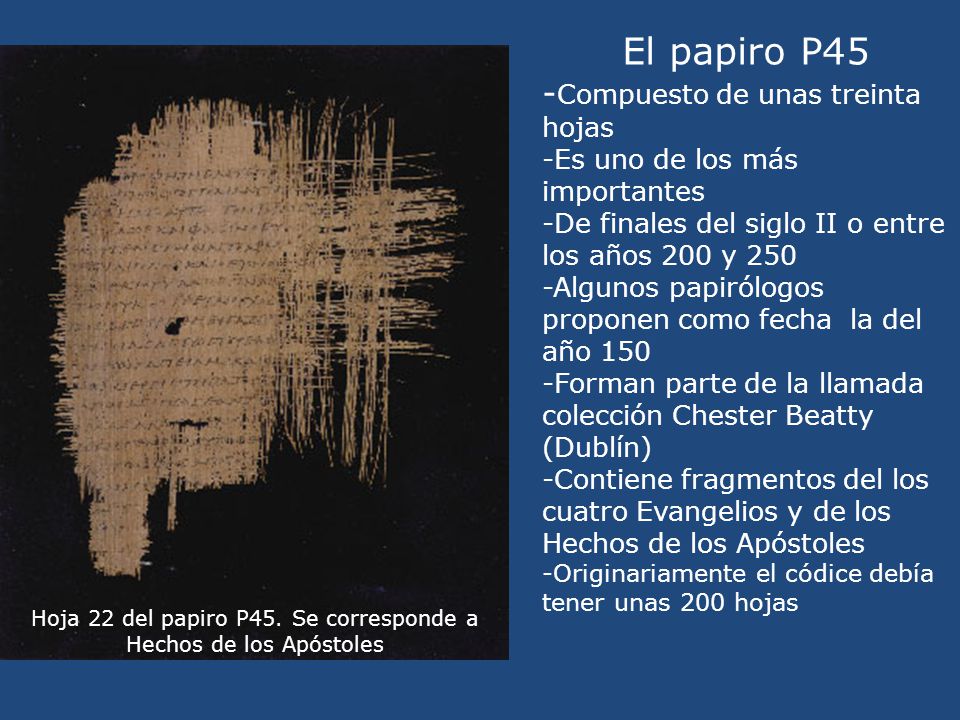 Hoja 22 del papiro P45. Se corresponde a Hechos de los Apóstoles