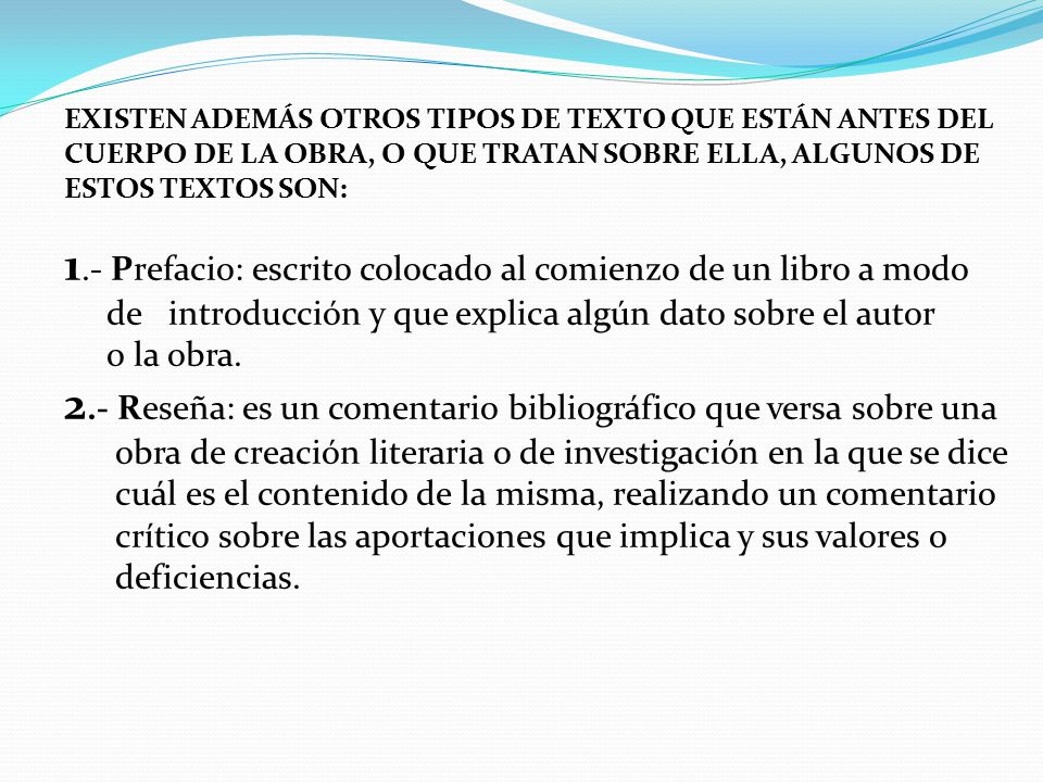 1.- Prefacio: escrito colocado al comienzo de un libro a modo