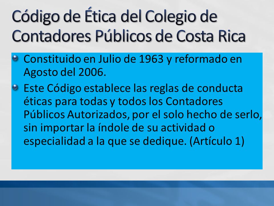 Código de Ética del Colegio de Contadores Públicos de Costa Rica