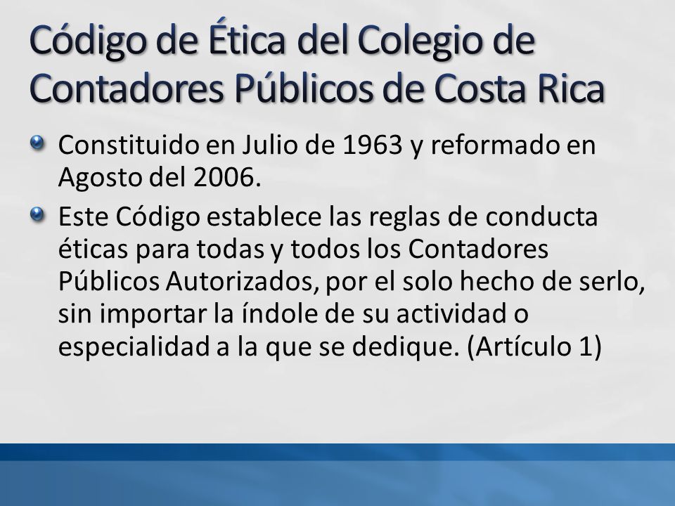 Código de Ética del Colegio de Contadores Públicos de Costa Rica