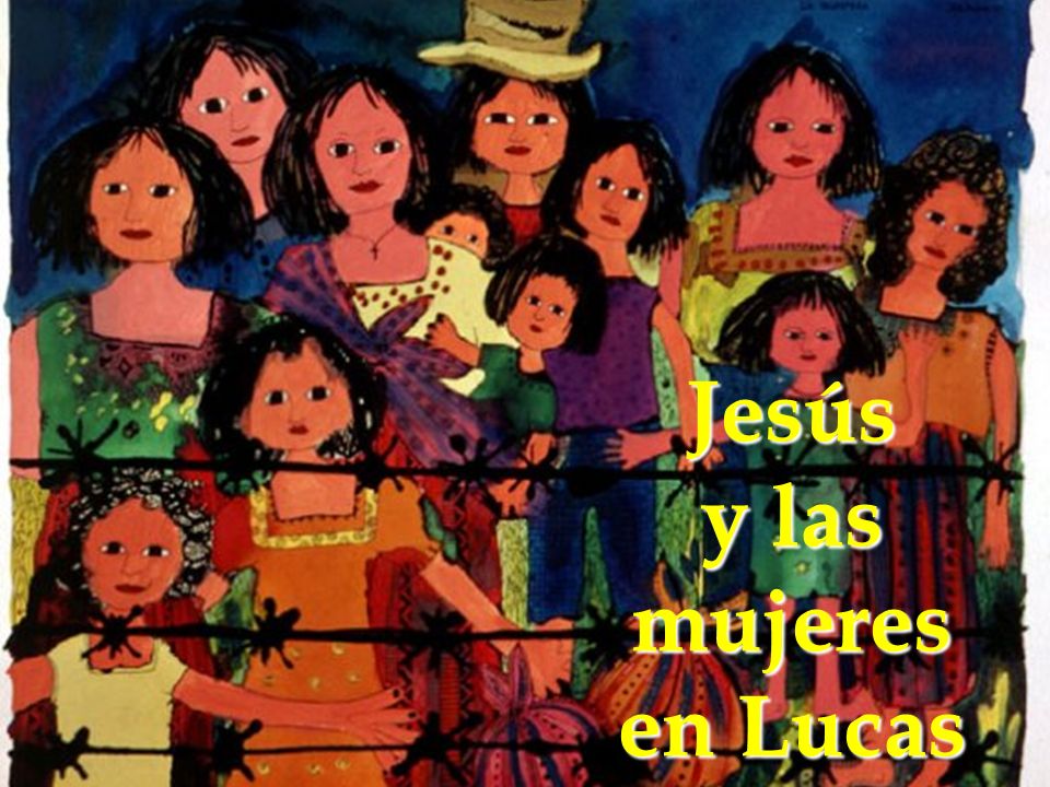 Jesús y las mujeres en Lucas