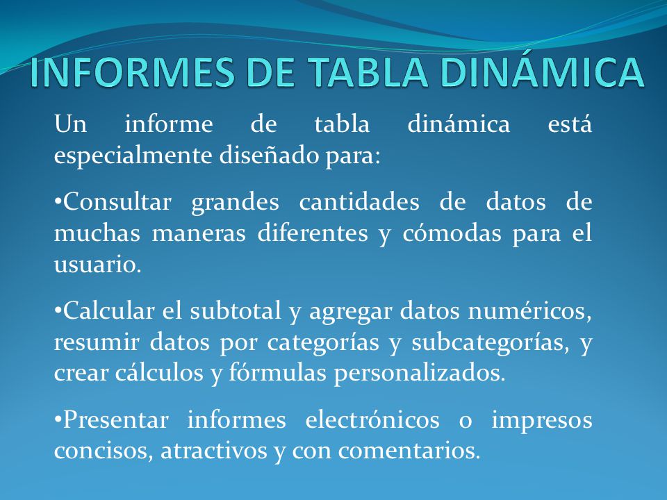 INFORMES DE TABLA DINÁMICA