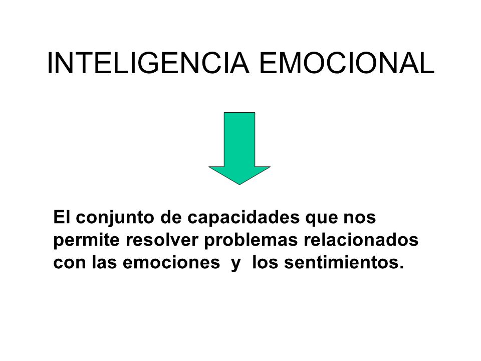 Inteligencia emocional de DANIEL GOLEMAN - ppt descargar